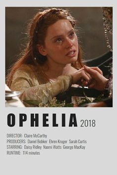 the poster for ophelia is shown with an image of a woman sitting at a table