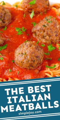 the best italian meatballs recipe is easy to make and tastes just as good as they look