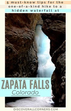 a waterfall with the caption zapata falls colorado