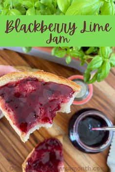 a piece of bread with jam on it and the words blackberry time jam in front of it