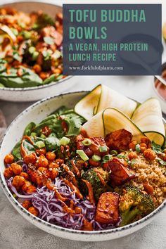 two bowls filled with different types of food and the words tofu buddha bowls above them