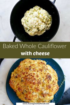 baked whole cauliflower with cheese in a cast iron skillet