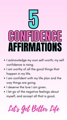 a pink poster with the words 5 confidence affirmations