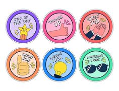 six stickers with different sayings and symbols on them, all in various colors