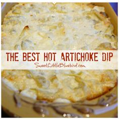 the best hot artichoke dip is in a casserole dish with melted cheese