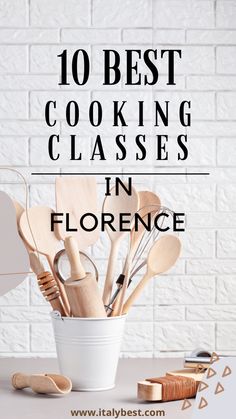 wooden utensils in a white bucket with the words 10 best cooking classes in florida