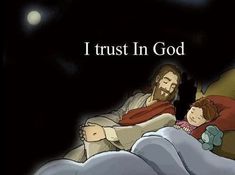 jesus and mary in bed with the caption trust in god