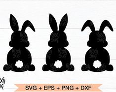 three silhouettes of rabbits sitting in front of each other with the words svg and eps