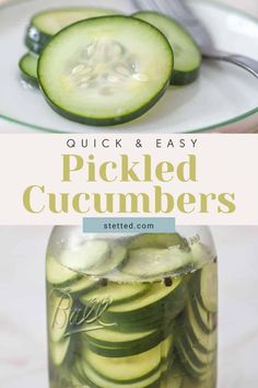 pickled cucumbers in a mason jar with text overlay that reads quick and easy pickled cucumbers