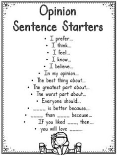 the opinion sentence is shown in this black and white poster, with words on it