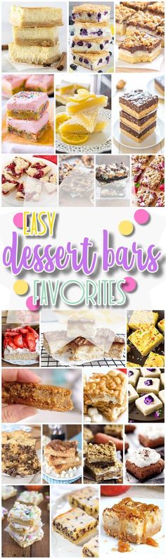 many different desserts are shown in this collage with the words easy dessert bars