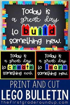 lego bulletin board with the words today is a great day to build something new