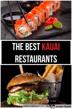 the best kauai restaurants in san francisco, california and los angeles with text overlay