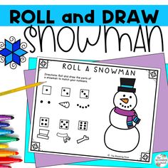 a snowman roll and draw activity with colored crayons