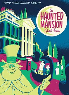 an advertisement for the haunted mansion ghost tours