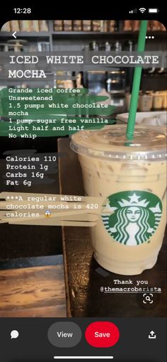 the starbucks app is showing its menu and drink choices for each beverage, including iced white chocolate mocha