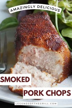 pork chops on a white plate with green vegetables and text that reads, smoked pork chops