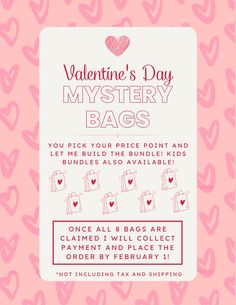 the valentine's day mystery bag is shown in pink with hearts and red lettering