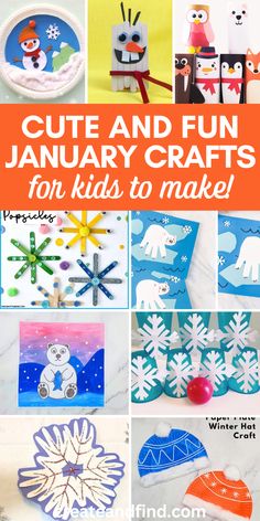 cute and fun january crafts for kids to make with paper plates, snowflakes, cards