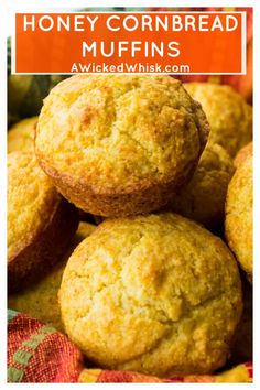 honey cornbread muffins stacked on top of each other with text overlay