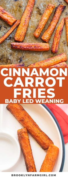 cinnamon carrot fries on a plate with the title above it and an image of baby led weaning