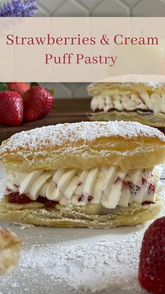 strawberries and cream puff pastry with powdered sugar on the top, surrounded by fresh strawberries