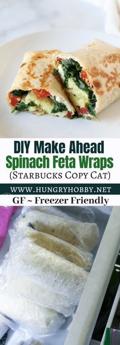 a close up of a plate of food with wrappers on it and the words diy make ahead spinach feta wraps