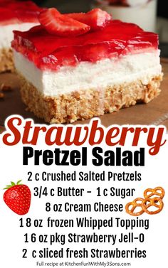 strawberry pretzel salad recipe on a cutting board with text overlay that reads, strawberry pretzel salad 2 crushed salted pretzels 3 / 4 c butter + 1 c sugar 8oz cream cheese