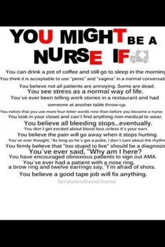 a poster with the words you might be a nurse if