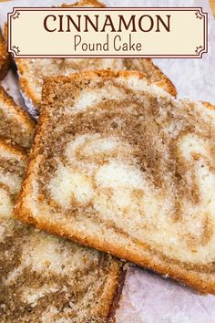 cinnamon pound cake is cut into slices on top of wax paper with the words cinnamon pound cake above it