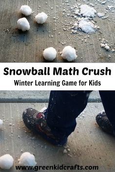 snowball math game for kids that is fun to play with the kids and they are learning