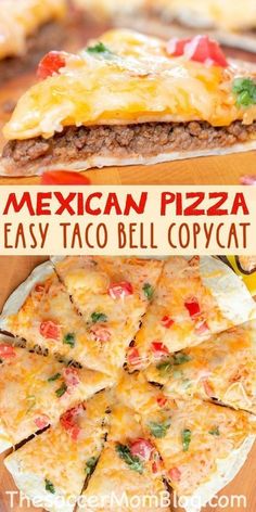 mexican pizza with easy taco bell copycat recipe on the bottom and in the middle