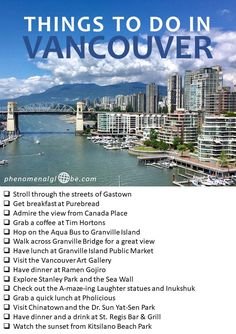 an image of vancouver with the words things to do in vancouver on it's back