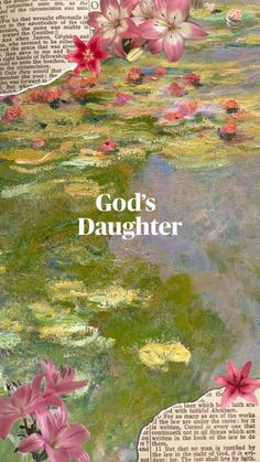 the cover of god's daughter, with pink flowers and water lilies on it