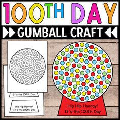 a gumball craft is shown with the words, 100th day gumball craft