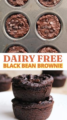 chocolate cupcakes in a muffin tin with text overlay that reads dairy free black bean brownie