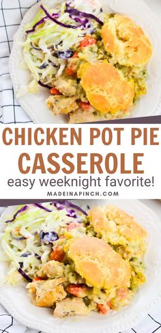 Pinterest Pin: Features two images of chicken pot pie casserole. Text reads "Chicken Pot Pie Casserole: easy weeknight favorite!" with the website madeinapinch.com.