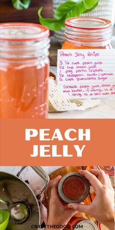 peach jelly recipe in mason jars with text overlay that reads, peach jello