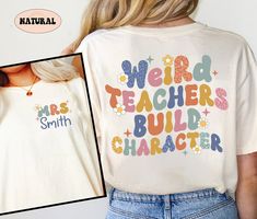 "Teacher Shirt, Weird Teacher Build Character Shirt, Custom Teacher Shirt, Funny Teacher Shirt, Back To School, Teacher Appreciation Gift ↓ Click here to view our additional fashionable collections ↓ https://handcraftedbyhelenn.etsy.com Product Details: - 100% Cotton (fiber content may vary for different colors) - Medium fabric (5.3 oz/yd2 (180 g/m2)) - Classic fit - Tear away label - Runs true to size Care instructions: - Machine wash: warm (max 40C or 105F); - Non-chlorine: bleach as needed; - Fun Teacher Outfits, Art Teacher Outfits, New Teacher Gift, Build Character, Teacher Accessories, Education Shirts, Custom Teacher Gifts, New Teacher Gifts, Teaching Outfits