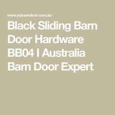 black sliding barn door hardware bb04 i australia bam door expert cover image