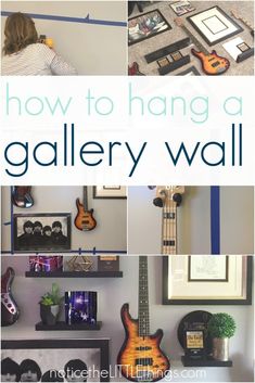 there is a collage of pictures with the words how to hang a gallery wall