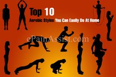 the silhouettes of people doing different poses on an orange background with text top 10 aerobie styles you can easily do at home