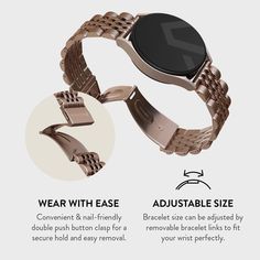 Turn your watch—smart or classic—into a luxury timepiece with the Universal Watchband. Compatible with all watches containing spring bars and 20mm or 22mm lugs. Including Samsung, Garmin, Fitbit, and more. 
 
Smoothed edges, a lightweight frame, and a clasp that doesn't pinch or rub against the skin make the BURGA Universal Watchband as comfortable to wear as it is beautiful to admire. 
 
Easy to clean and maintain. Just wipe it down with a damp cloth to remove dirt and sweat. 
 
Choose from va Watch Smart, Simple Watches, Metal Bracelet, Huawei Watch, Luxury Timepieces, Metal Bracelets, Bracelet Sizes, Time Piece, Watch Bands