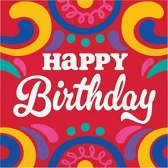 a happy birthday card with colorful swirls