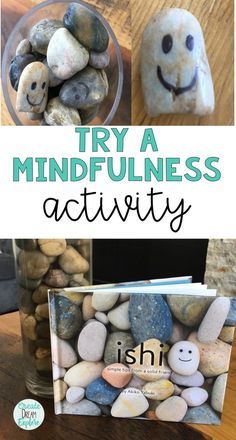 rocks and stones with the words try a mindfulness activity