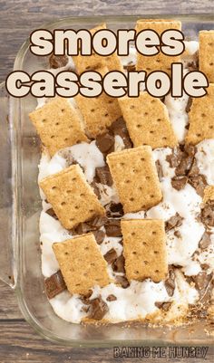 s'mores casserole recipe in a glass dish