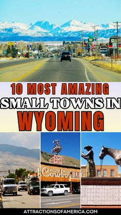 10 most amazing small towns in Wyoming Things To Do In Wyoming, Western Travel, Utah State Parks, Fall Travel, California Coast, Best Places To Visit