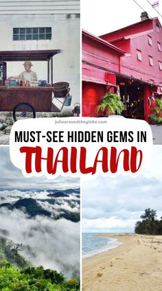 there are many different pictures with the words must see hidden gems in thailand