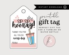 a gift tag with the words sip sip hooray on it and an image of a