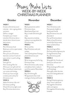 a printable christmas planner with the words, mums make lists week - by - week